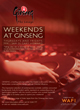 Weekends at Ginseng