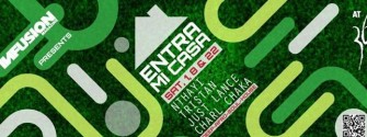 ENTRA MI CASA @ 360 - Saturdays ENTRA MI CASA @ 360 - Saturdays