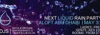 LIQUID Rain Pool Party| May 31st,2013_may_31,Aloft Abu Dhabi
