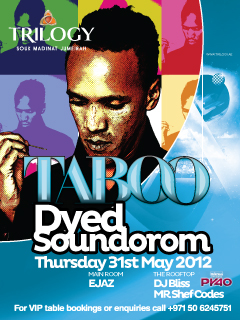 TABOO@Trilogy presents Dyed Soundroom artwork 2012-may-31