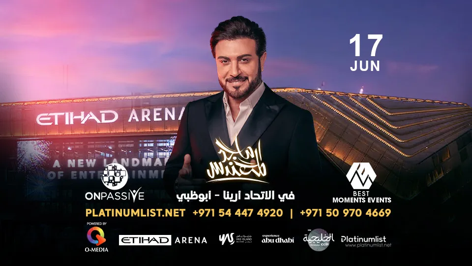Best Moments Events Presents Majid Al Mohandis live at Etihad Arena Abu Dhabi 2023