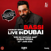 Bassi Live in Dubai - Kisi ko Batana Mat