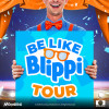 Be Like Blippi Music in London