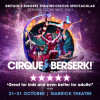Cirque Berserk in London