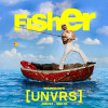 FISHER في UNVRS 2026