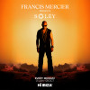Francis Mercier presents Soléy