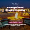 Overnight Desert Camping Experience