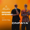 Paradiso Grand Opening: ONFAYA live