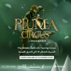 Pluma Circus in Riyadh