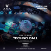 Techno Call at AVA Club