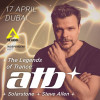 The Legends of Trance: ATB with SolarStone and Steve Allen in Dubai