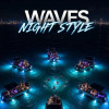 Waves Night Style في جدة